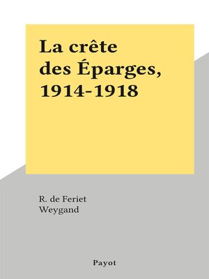 cover image of La crête des Éparges, 1914-1918